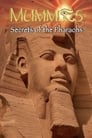 IMAX - Momies : Les Secrets des pharaons