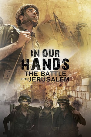 En dvd sur amazon In Our Hands: The Battle for Jerusalem