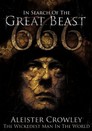 In Search Of The Great Beast 666