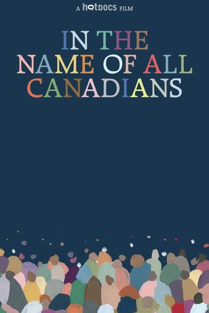 En dvd sur amazon In the Name of All Canadians