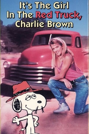 En dvd sur amazon It's the Girl in the Red Truck, Charlie Brown