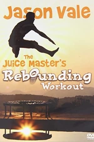 En dvd sur amazon Jason Vale The Juice Master's Rebounding Workout