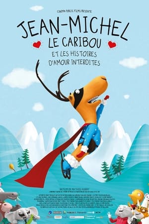 En dvd sur amazon Jean-Michel le caribou et les histoires d'amour interdites