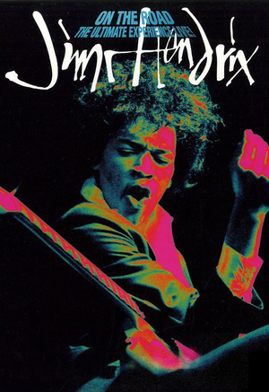 En dvd sur amazon Jimi Hendrix - On the Road - Ultimate Experience Live!