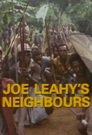 Joe Leahy's Neighbors