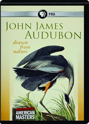 En dvd sur amazon John James Audubon: Drawn From Nature