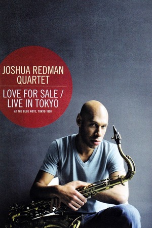 En dvd sur amazon Joshua Redman Quartet: Love For Sale - Live In Tokyo