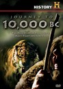 Journey to 10,000 BC