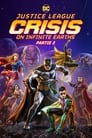 Justice League : Crisis on Infinite Earths Partie 2