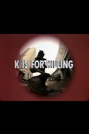 En dvd sur amazon K is for Killing