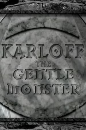 En dvd sur amazon Karloff: The Gentle Monster