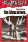 Kun taivas putoaa...