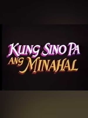 En dvd sur amazon Kung Sino Pa Ang Minahal