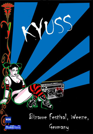 En dvd sur amazon Kyuss - Bizarre Festival, Weeze, Germany