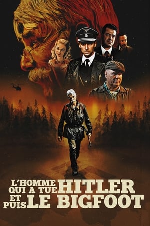 En dvd sur amazon The Man Who Killed Hitler and Then the Bigfoot