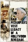 L'Ouest de Sam Peckinpah : la loi selon un renégat d'Hollywood
