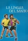 La lingua del santo