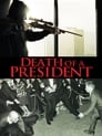 La Mort Du Président