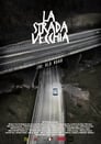 La strada vecchia