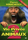 La Vie Privée des Animaux 2