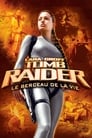 Lara Croft, Tomb Raider - Le berceau de la vie