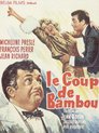 Le coup de bambou