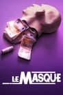 Le Masque