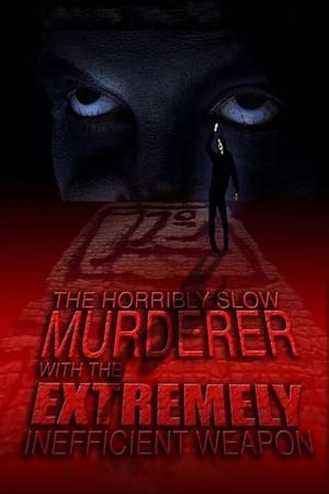 En dvd sur amazon The Horribly Slow Murderer with the Extremely Inefficient Weapon