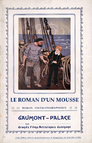 Le roman d'un mousse