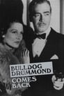 Le triomphe de Bulldog Drummond