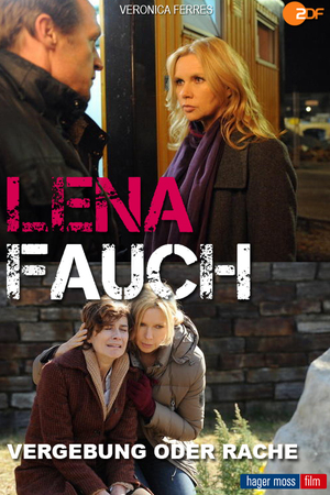 En dvd sur amazon Lena Fauch - Vergebung oder Rache