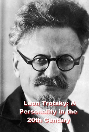 En dvd sur amazon Leon Trotsky: A Personality in the 20th Century