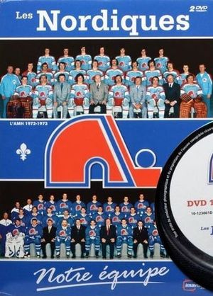 En dvd sur amazon Les Nordiques, Notre Équipe