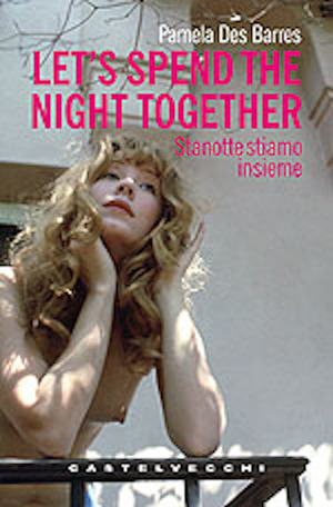En dvd sur amazon Let’s Spend the Night Together: Confessions of Rock’s Greatest Groupies