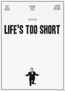 Life's Too Short Easter Special