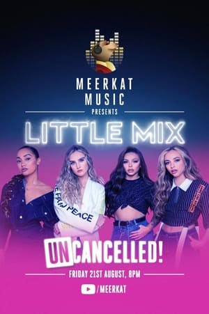 En dvd sur amazon Little Mix: UNcancelled!