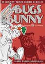 Looney Tunes Super Stars Bugs Bunny: Hare Extraordinaire