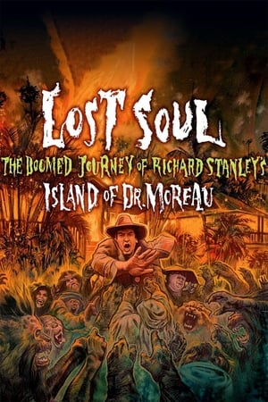 En dvd sur amazon Lost Soul: The Doomed Journey of Richard Stanley's “Island of Dr. Moreau”