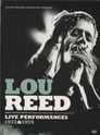 Lou Reed Live Performances 1972 & 1974