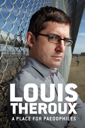 En dvd sur amazon Louis Theroux: A Place for Paedophiles