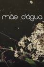 Mãe D’Água