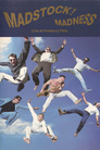 Madness: At Madstock 1992