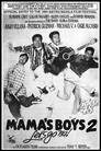 Mama's Boys 2: Let's Go Na!