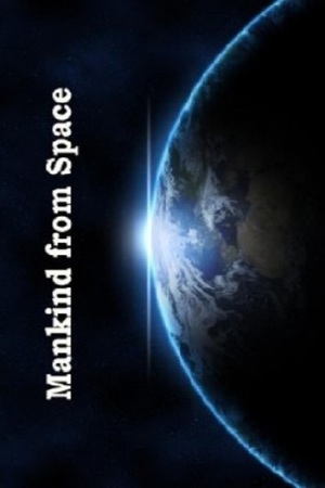 En dvd sur amazon Mankind From Space