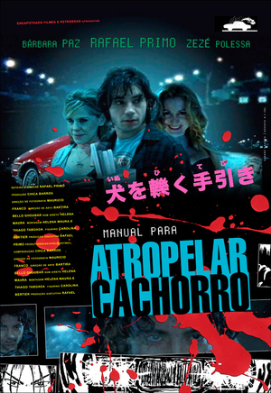 En dvd sur amazon Manual para Atropelar Cachorro