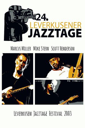 En dvd sur amazon Marcus Miller, Mike Stern, Scott Henderson - Leverkusen Jazztage Festival