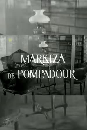 En dvd sur amazon Markiza de Pompadour