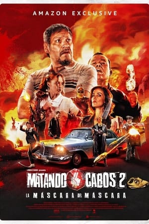 En dvd sur amazon Matando Cabos 2: La Máscara del Máscara