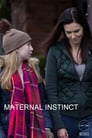 Maternal Instinct