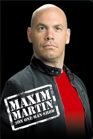 En dvd sur amazon Maxim Martin : Son one-man-show
